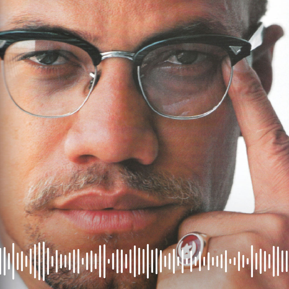 Pódcast | Violento, misógino, sexualmente inseguro... así era Malcolm X antes de su reinvención